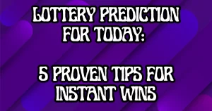 lottery prediction for today
