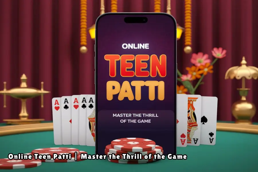 online teen patti​