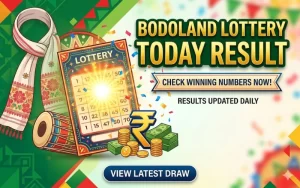 bodoland lottery today result​​ at VClub Login featured image